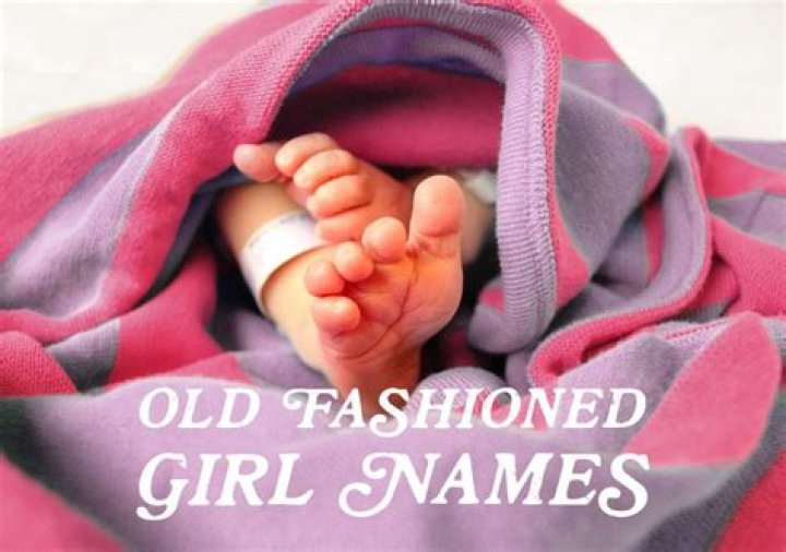 50 unique old fashioned girl names you probably have never heard of