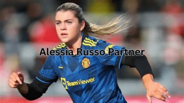 Alessia Russo’s Partner – Personal Life, Boyfriend and Parents Names
