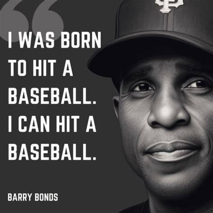 Barry Bonds Top 31 Quotes