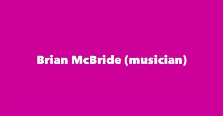 Brian McBride (musician) cause of death: What happened to Brian McBride?