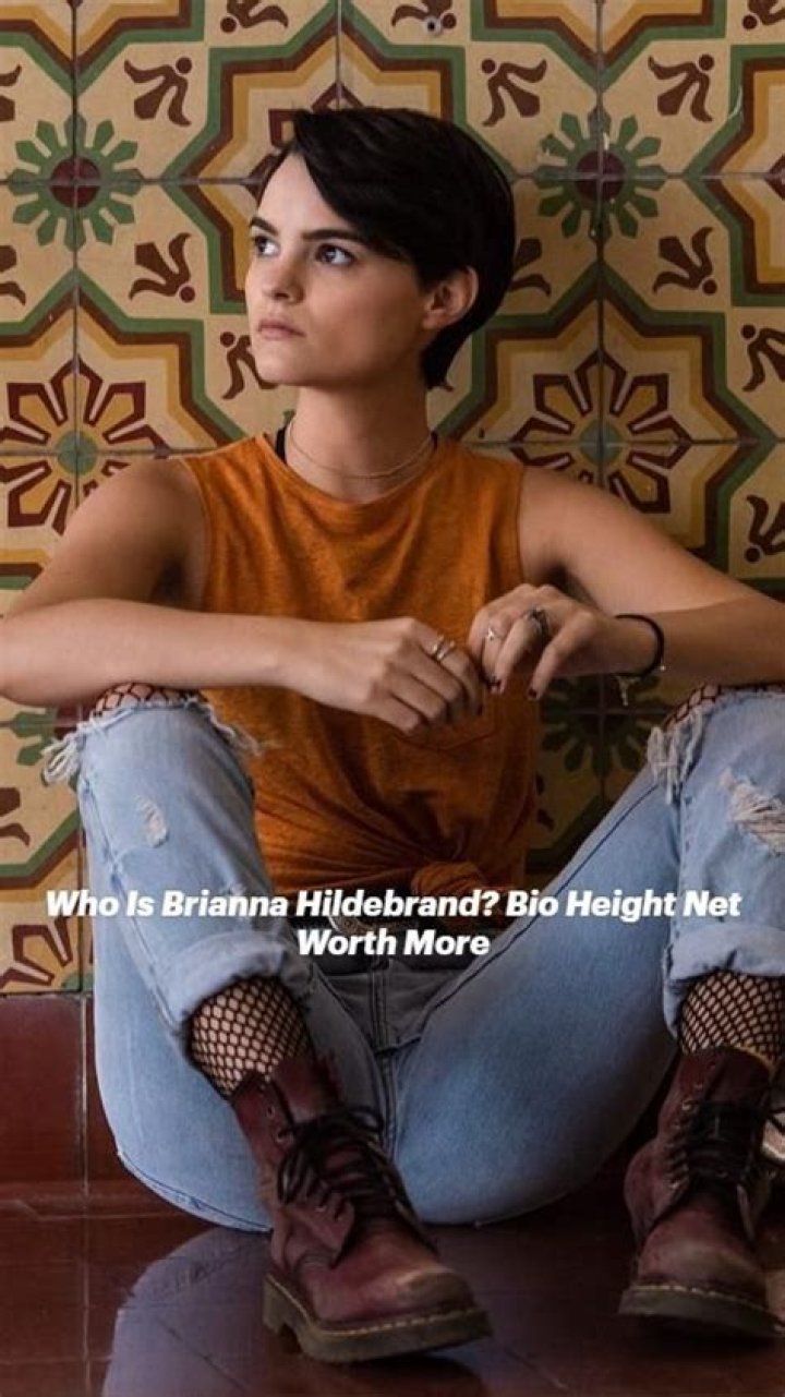 Brianna Hildebrand Bio, Wiki, Age, Height, Gay, Girlfriend, Singer, Deadpool, Movies and Net Worth