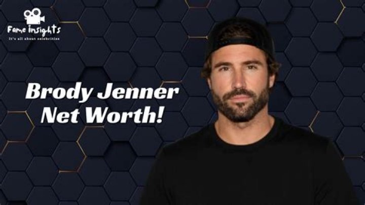 Brody Jenner’s Net Worth, Biography, Career, Awards, Fact and Life Story