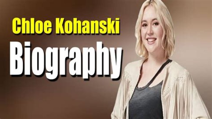 Chloe Kohanski Height, Weight, Biography, Age, Boyfriend, Net Worth, Facts