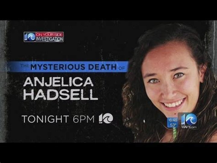 Dateline: Why Was Anjelica AJ Hadsell Murdered? Age At Death, Facebook And Father Name