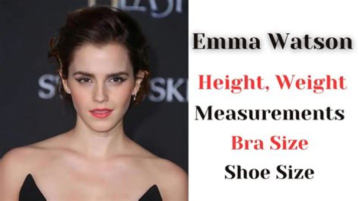 Emma Watson Height, Age & Measurements – How Tall is Emma Watson?