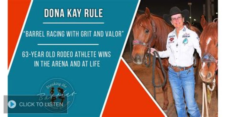 How Old Is Donna Kay Rule? Net Worth And Wikipedia Details Of Barrel Racer