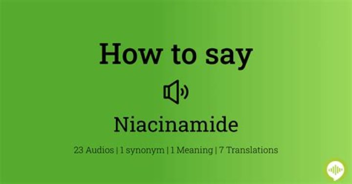 How to pronounce niacinamide