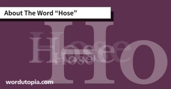 How to spell hose