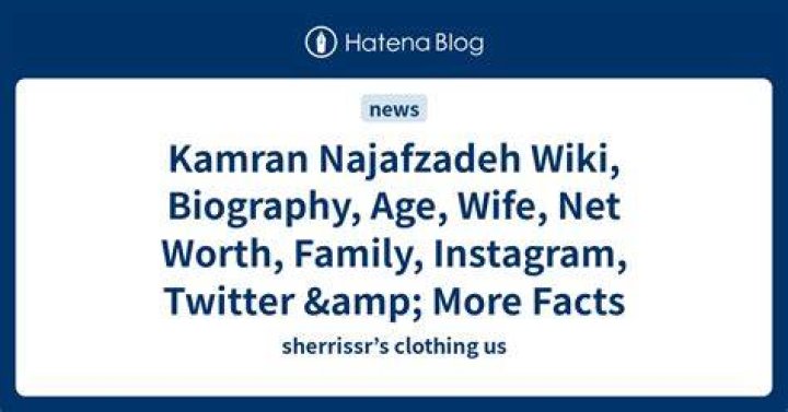 Kamran Najafzadeh