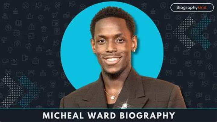 Micheal Ward’s biography, net worth, fact, career, awards and life story