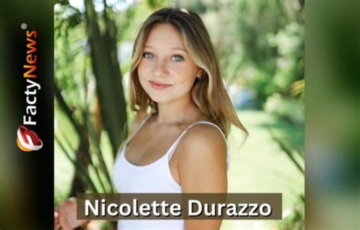 Nicolette Durazzo Bio, Wiki, Age, Height, Parents, Boyfriend, Cousins, and Net worth