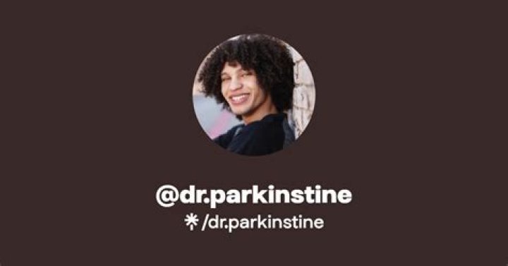 Who Is Dr Parkinstine Tiktok? Wikipedia, Biography, Age, Real Name, And Instagram