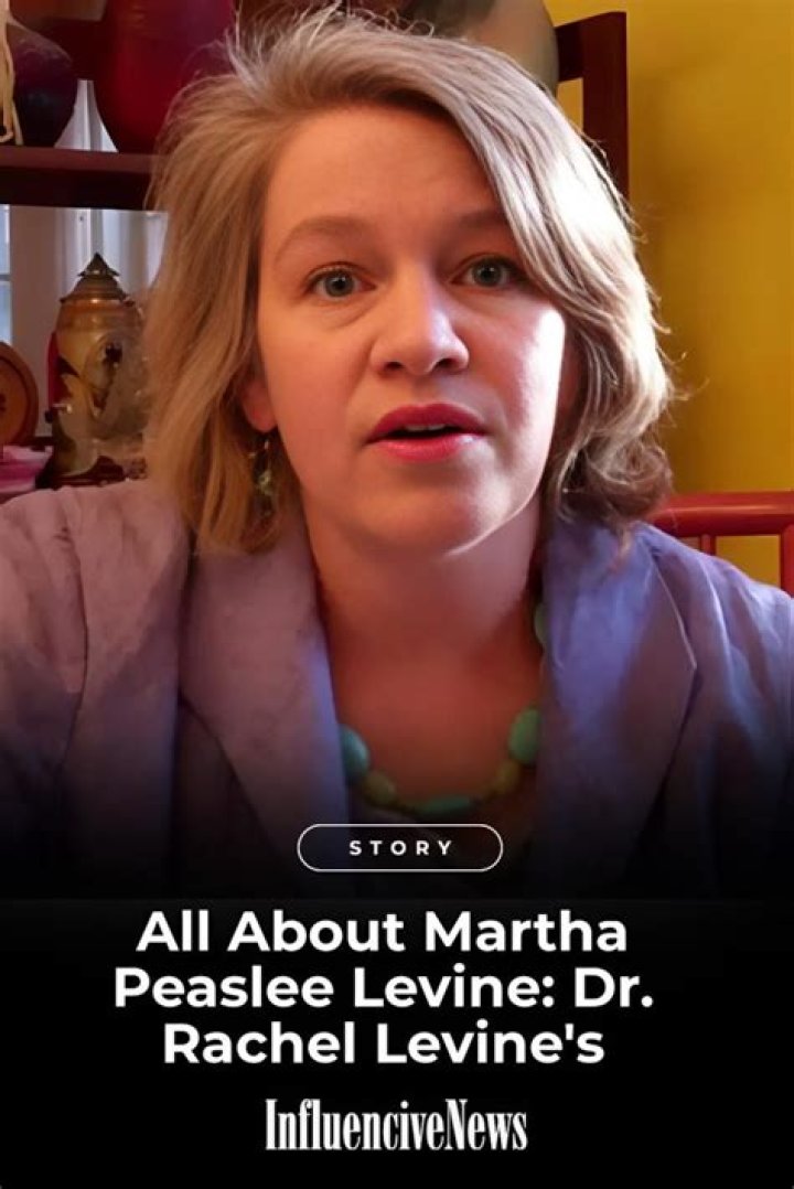Who Is Dr. Rachel Levine Ex Wife? Martha Peaslee Levine Bio, Age, Children, Husband